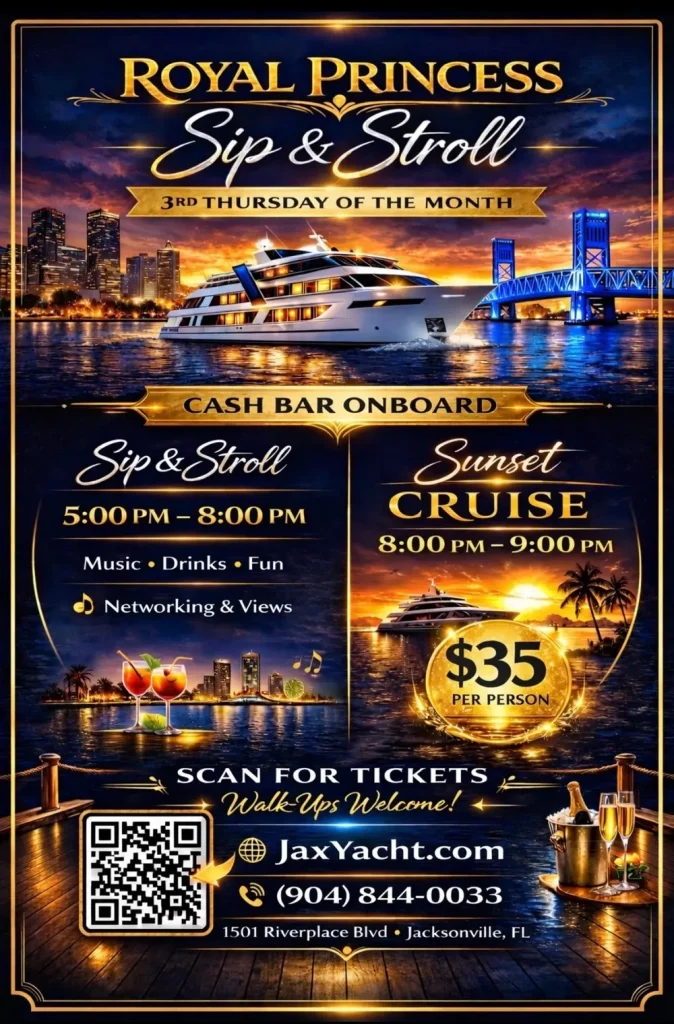 Jax Yacht Charter - Sip & Stroll then Cruise on Royal Princess